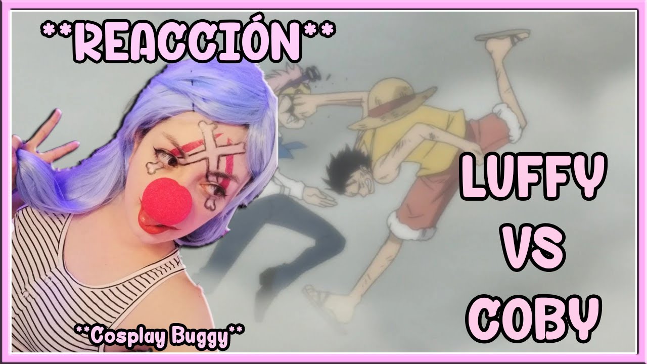 MARINEFORD: Luffy vs Coby (REACCIÓN) - PRIMERA VEZ VIENDO ONE PIECE