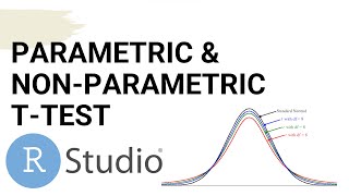 Parametric & Non-Parametric T test in R-Studio | Well explained