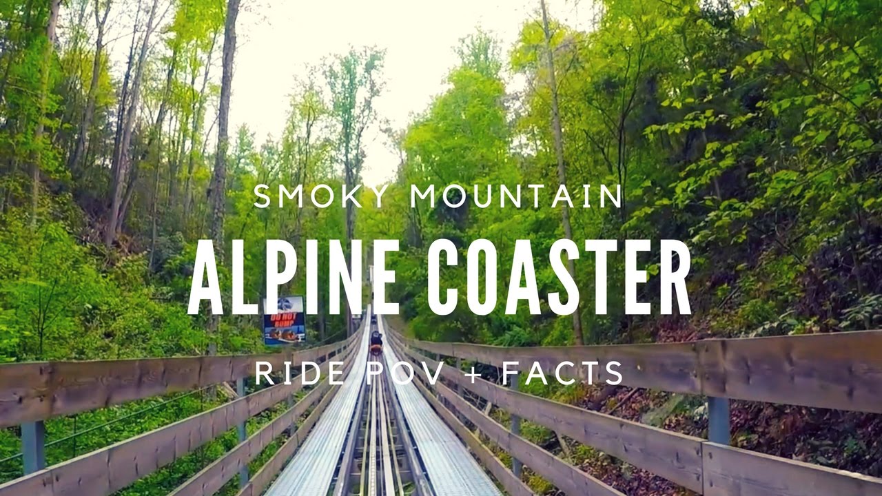 Smoky Mountain Alpine Coaster - Pigeon Forge, TN