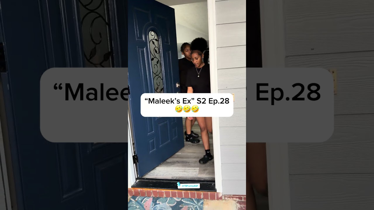 “Maleek’s Ex” S2 Ep.28🤣🤣🤣 #Comedy #ShortFilm  #TBFunnyASF