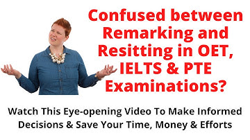 Confused Between Remarking & Resitting In OET, IELTS & PTE Exams? Watch This Brainstorming Video Now