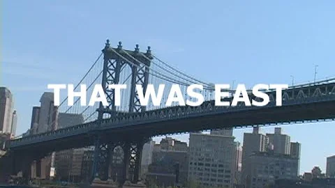 That Was East