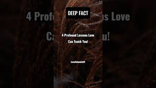 4 Profound Lessons Love Can Teach You