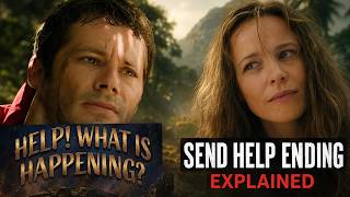 Send Help Ending Explained | What Really Happened?