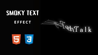 Creating a Stunning Smoky Text Effect with CSS