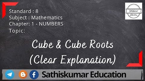 8th Std Maths - Ch:1 - Numbers - Cubes & Cube roots - Clear Explanation in Tamil