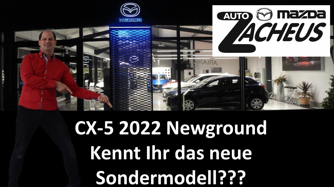 Der neuen Mazda CX-5 Modelljahr 2022 Newground 