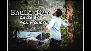 Bhula diya | darshan raval | cover by agniv ghosh