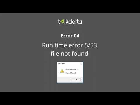 How to solve 'Run time error 53' error in TalkDelta Single User?