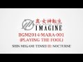 Smt imagine  bgm2014mara001 playing the fool  smtiii nocturne