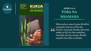 Lesoni Juma Hili || Somo la 10 || Toba na Msamaha || Sabato Mchana || 2Q2026