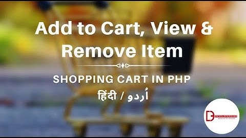 Shopping Cart PHP in Urdu / Hindi | Add to Cart, View & Remove Cart in PHP - 03 - Developers3nd