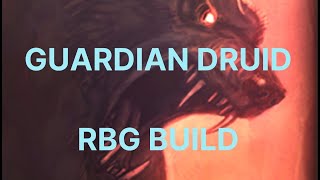 Guardian Druid Dragonflight RBG Build