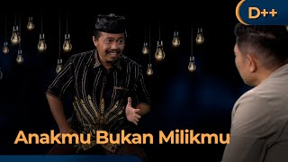 Candra Malik | Dialog Positif  | Karena Semua Hanyalah Titipan Allah SWT (3/3)