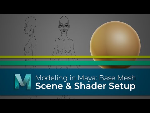 #ModelingInMaya | Base Mesh | Scene & Shader Setup