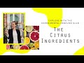 The Citrus Family in Perfume Ingredients | Emmanuelle Moeglin