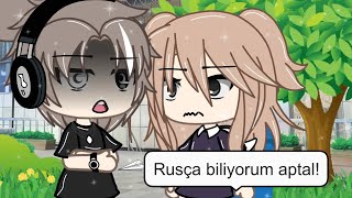 Rusça biliyorum aptal💢||Gacha Life Türkçe||