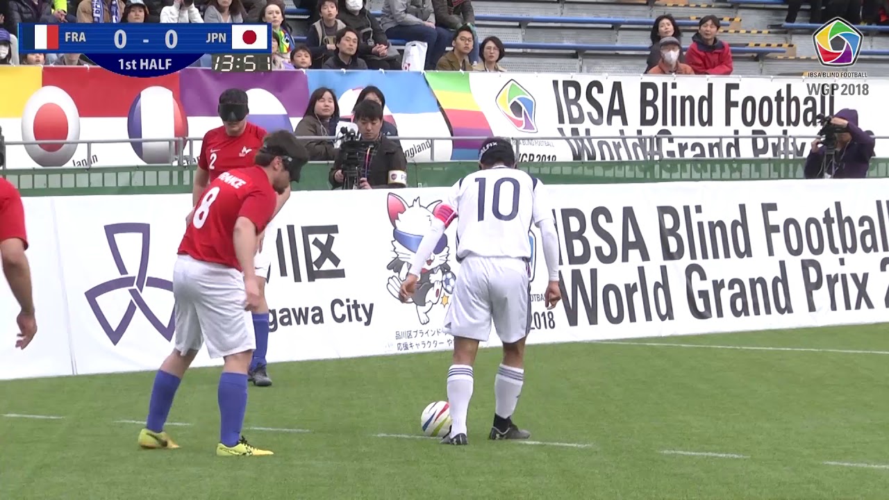動画で試合を見る 日本ブラインドサッカー協会 Blind Soccer