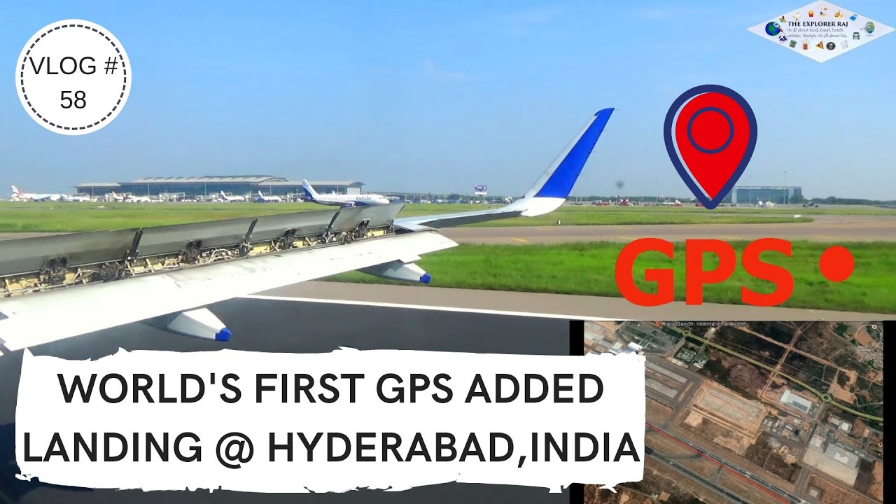 Landing at Hyderabad Airport with Google Map World's First GPS