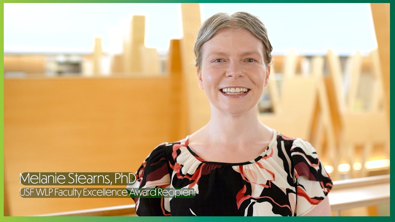 Usf Wlp 2026 WLP USF Junior Faculty Excellence Award: Melanie Stearns, PhD ...