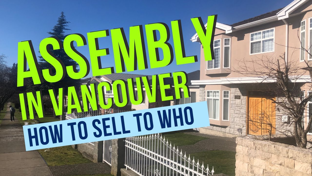 Land Assembly in Vancouver YouTube