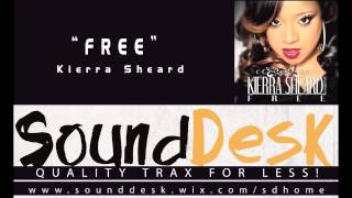 Video thumbnail of "Kierra Sheard - Free  INSTRUMENTAL DEMO HQ"
