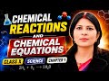 Chemical reactions and chemical equations/class x/science/cbsc/chapter 1/chemical reactions/part(1)