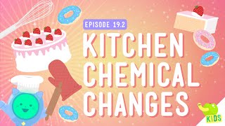 Chemical Changes: Crash Course Kids #19.2