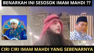 Viral !! Benarkah ini imam mahdi ? Penjelasan Buya yahya dan Ust Zulkifli
