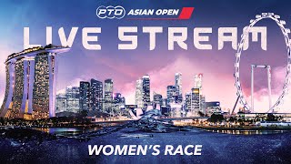 2023 PTO Asian Open | Women's Full Race Replay 📺