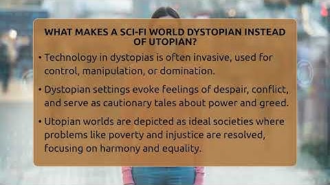 What Makes A Sci-fi World Dystopian Instead Of Utopian? - The SciFi Reel