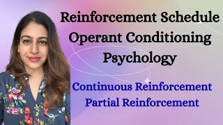 Reinforcement Schedule - Continuous vs Partial Reinforcement | Operant Conditioning Psychology