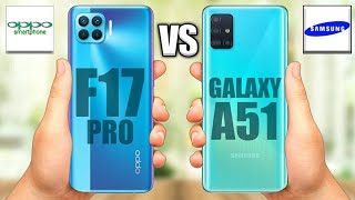 Oppo F17 Pro vs Samsung Galaxy A51 | SleekestPhoneOf2020