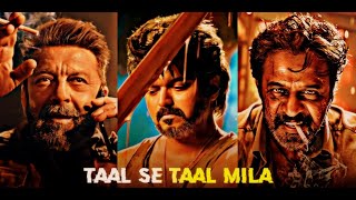 Jailer X Taal Se Taal Mila X Leo X Vikram | Varman Playlist | AR Rahman | Hindi Song | Treanding