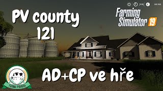 🚜 PV county 121 (AD+CP) | FS19 | Farma Pohoda FS