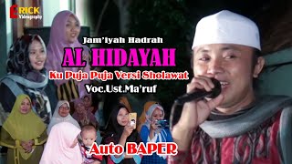 Ku puja puja versi Sholawat - Jam'yah Hadrah Al Hidayah - Voc.Ust.Ma'ruf