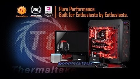 Thermaltake - Computex 2014 Day 1 Highlights