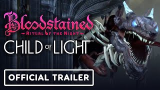 Bloodstained Ritual Of The Night X Child Of Light - Official Gameplay Trailer