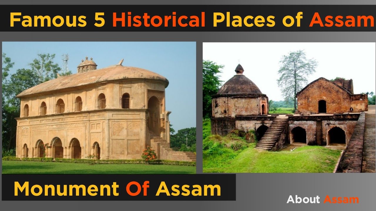 historical places in assam essay