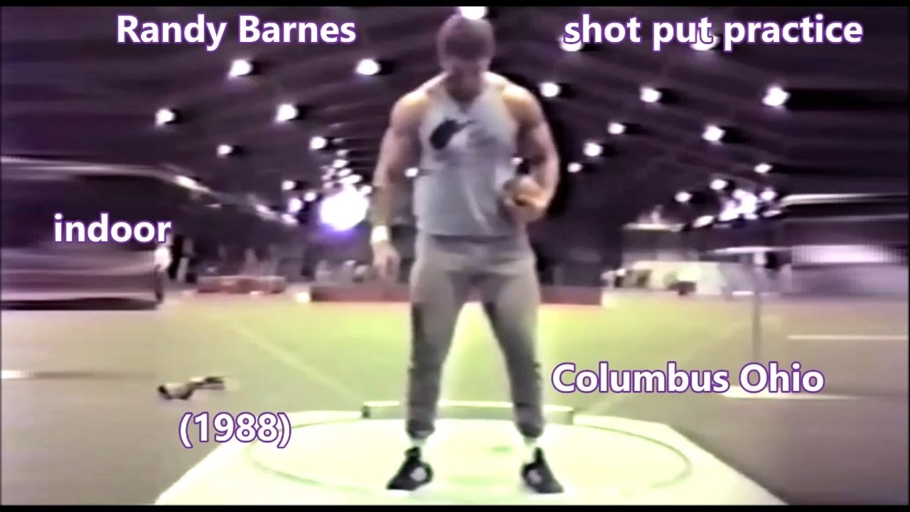 Randy Barnes shot put practice indoor Columbus Ohio (1988) YouTube