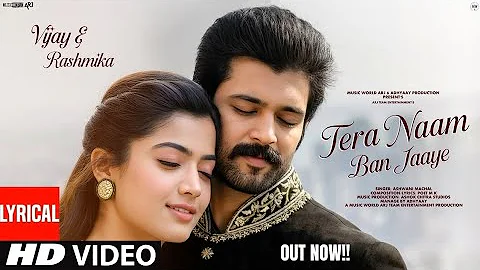 New Song 2025 | New Hindi Song | Tera Naam Ban Jaaye | Rashmika Mandanna | Vijay | Romantic Songs