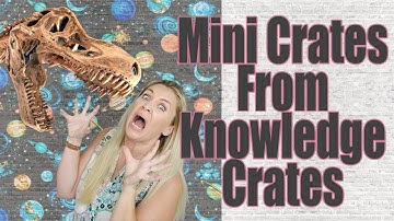 MINI CRATES FROM KNOWLEDGE CRATES |Themed Crates Unboxing | Knowledge Crates Review | Space & Dinos