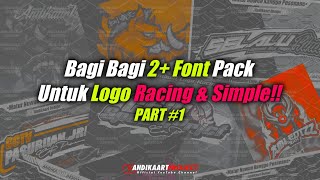 BAGI - BAGI FONT PACK LOGO RACING & SIMPLE || COCOK BUAT WM LITERASI (1)