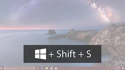 Windows + Shift + S New Way To Take Screenshots in Windows 10 - AzchanneL