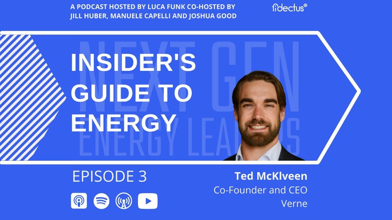 Episode 3 (Next Generation Energy Leaders) - Decarbonizing long haul trucking with Ted