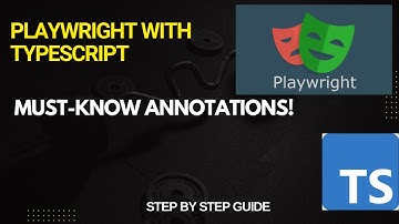 How to use Annotations in Playwright  | Easy Explanation for Beginners