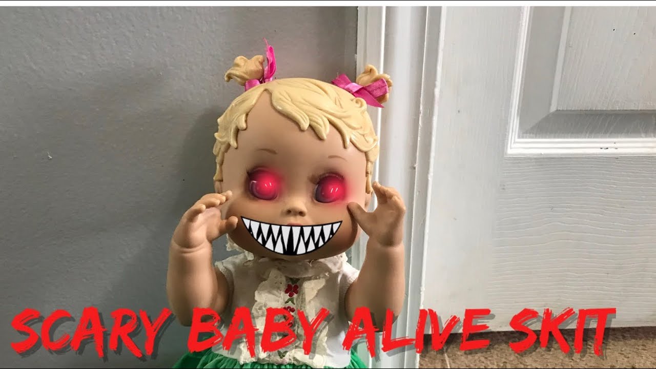 SCARY BABY ALIVE SKIT baby alive videos 