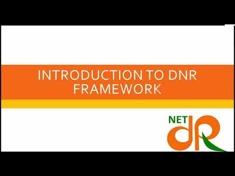 DNR FRAMERWORK : AN INTRODUCTION