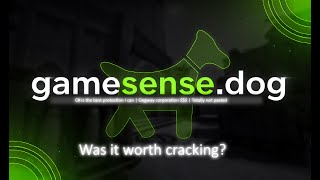 Was gamesense.dog worth cracking? ( + review )