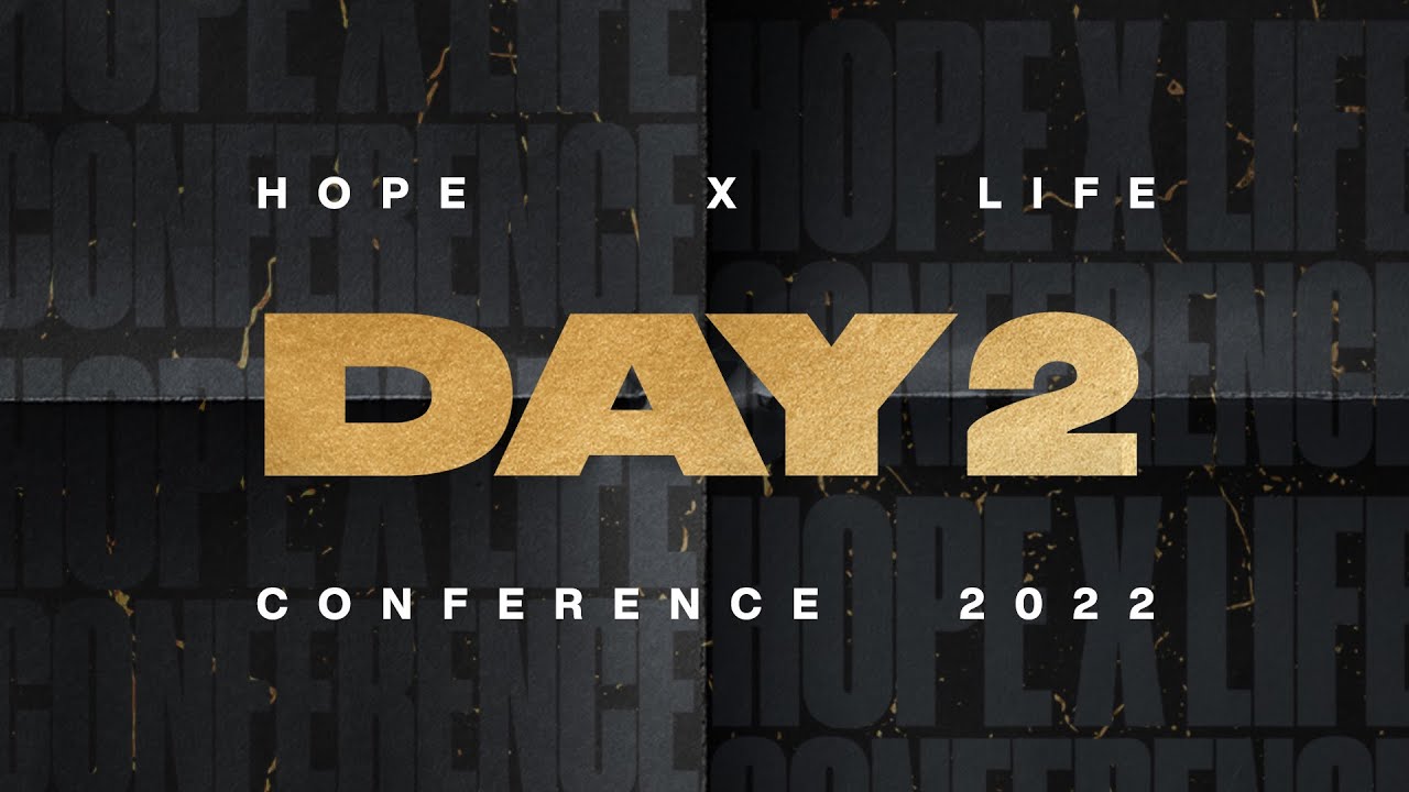 Hope X Life Conference | Day 2 | Lakewood Church - YouTube